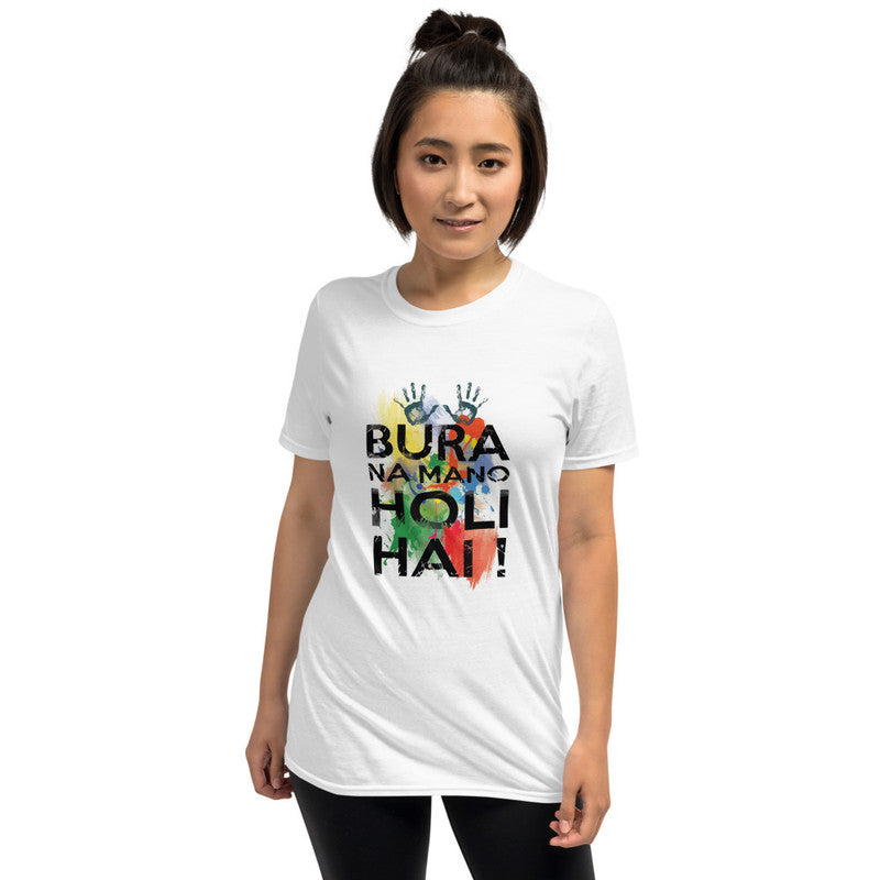 Bura Na Mano Holi Printed Tshirt
