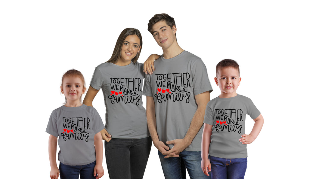 Together We Make Family Cotton Tshirts