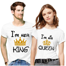 Load image into Gallery viewer, Her King &amp; His Queen Couple Tshirt
