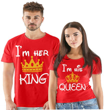 Load image into Gallery viewer, Her King &amp; His Queen Couple Tshirt
